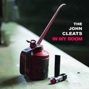 ดาวน์โหลดและฟังเพลง In My Room พร้อมเนื้อเพลงจาก The John Cleats