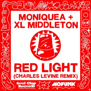 Moniquea的專輯Red Light (Charles Levine Remix)