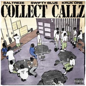 Kruk One的專輯Collect Callz (Explicit)