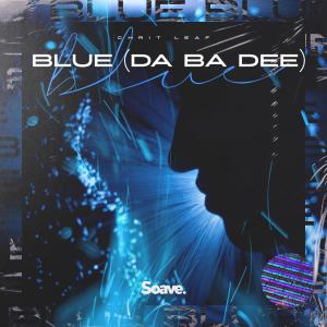 Album Blue (Da Ba Dee) from Chrit Leaf