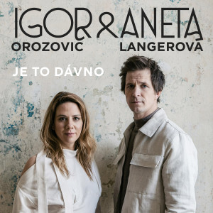 Dengarkan lagu Je to dávno nyanyian Igor Orozovič dengan lirik