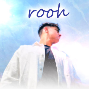 Listen to Rooh song with lyrics from Jyotir