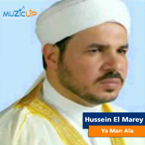 Dengarkan Ya Man Ala lagu dari Hussein El Marey dengan lirik