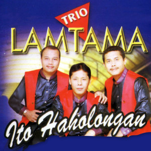 Album Ito Haholongan oleh Trio Lamtama