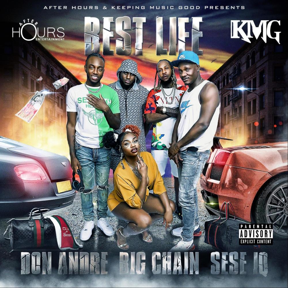 Best Life(feat. BigChainMusic, SeSe Foster & IQ)