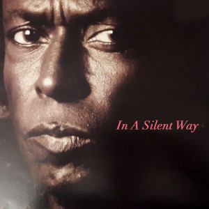 Listen to Shhh / Peaceful song with lyrics from Miles Davis