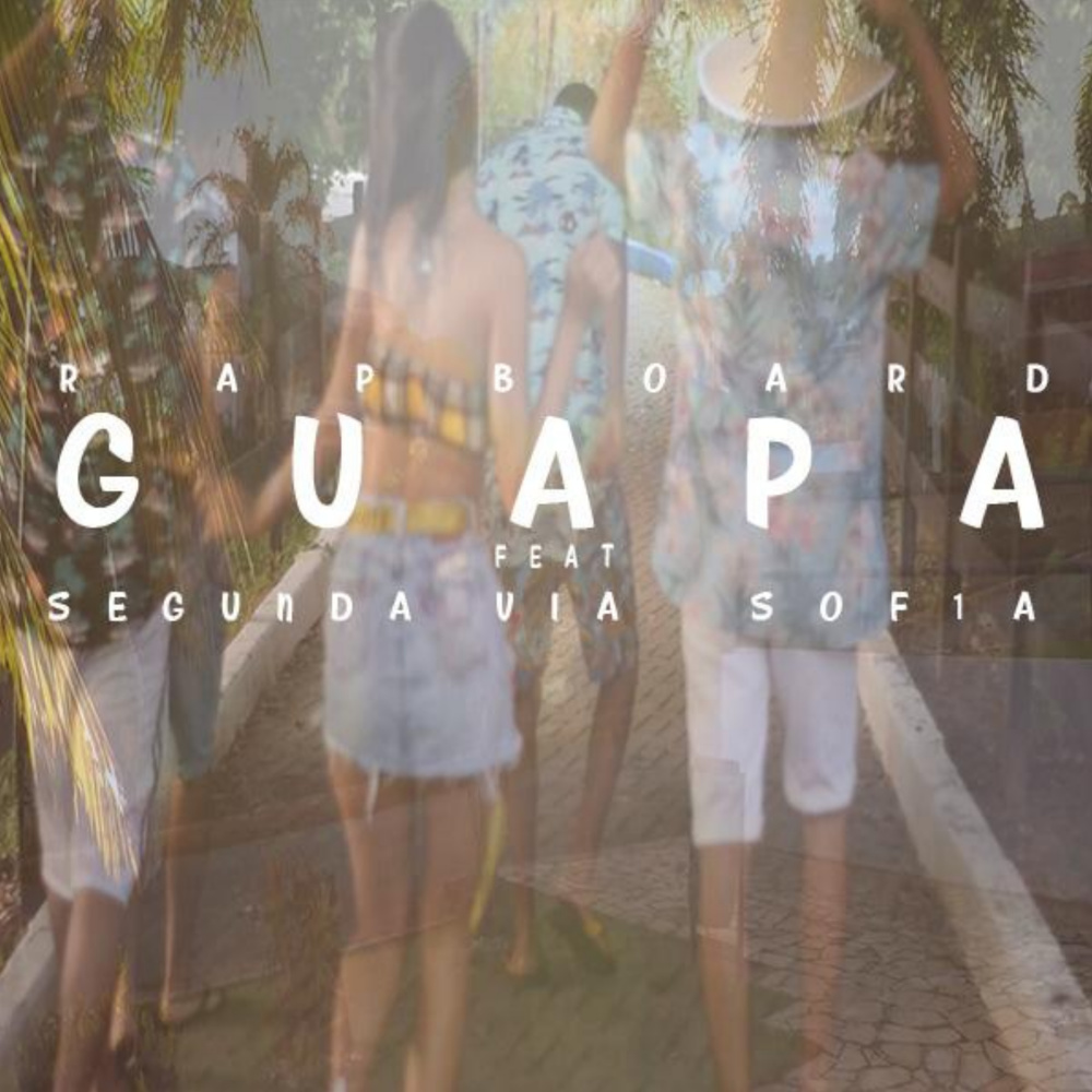 Guapa (Explicit)