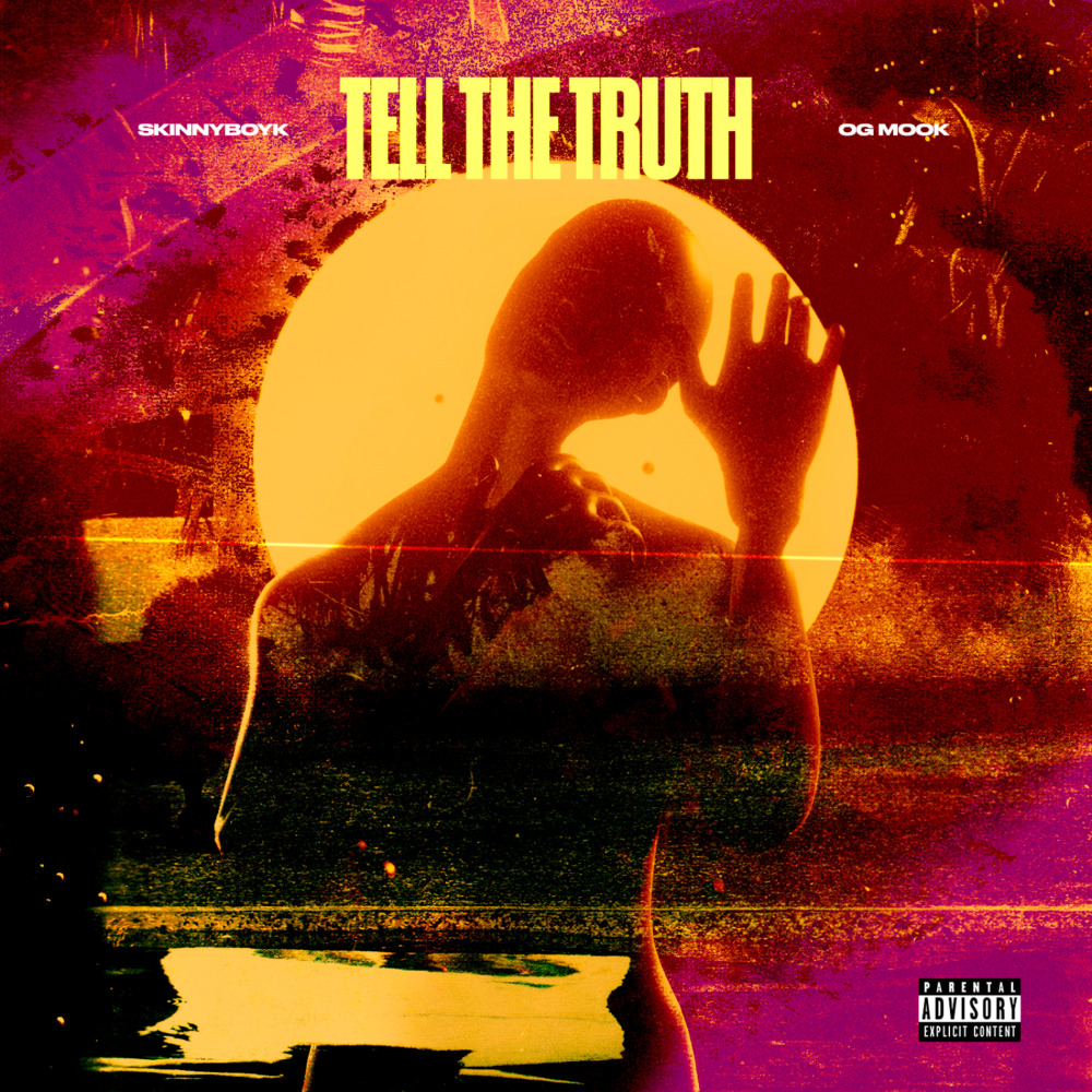 Tell the Truth (Explicit)