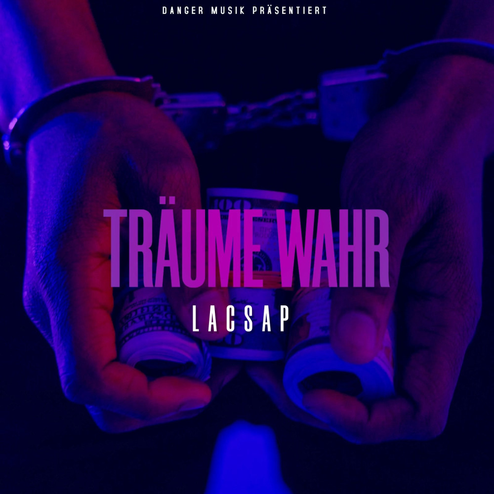 Träume Wahr (Explicit)