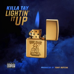 Killa Tay的專輯Lightin It Up (Explicit)