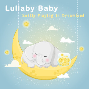ดาวน์โหลดและฟังเพลง Lullaby for Baby พร้อมเนื้อเพลงจาก Relax α Wave