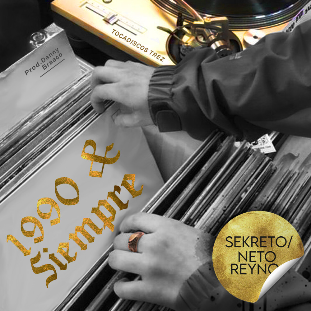 1990 & Siempre (A Cappella|Explicit)