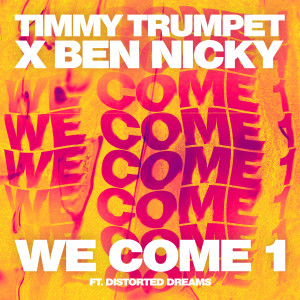 Timmy Trumpet的專輯We Come 1