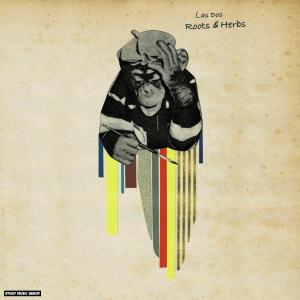 Las Dos的專輯Roots & Herbs