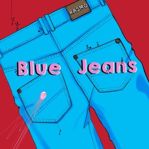 ดาวน์โหลดและฟังเพลง Blue Jeans พร้อมเนื้อเพลงจาก Rasmo
