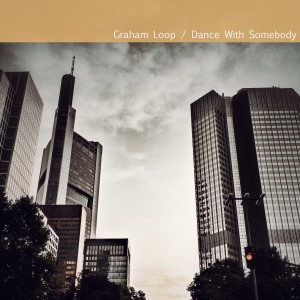 收聽Graham Loop的Dance with Somebody歌詞歌曲