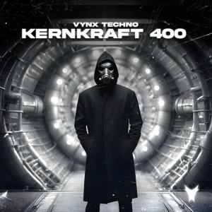 收聽Vynx Techno的Kernkraft 400歌詞歌曲