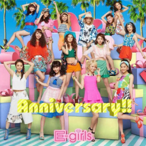 Dengarkan Anniversary!! lagu dari E-Girls dengan lirik