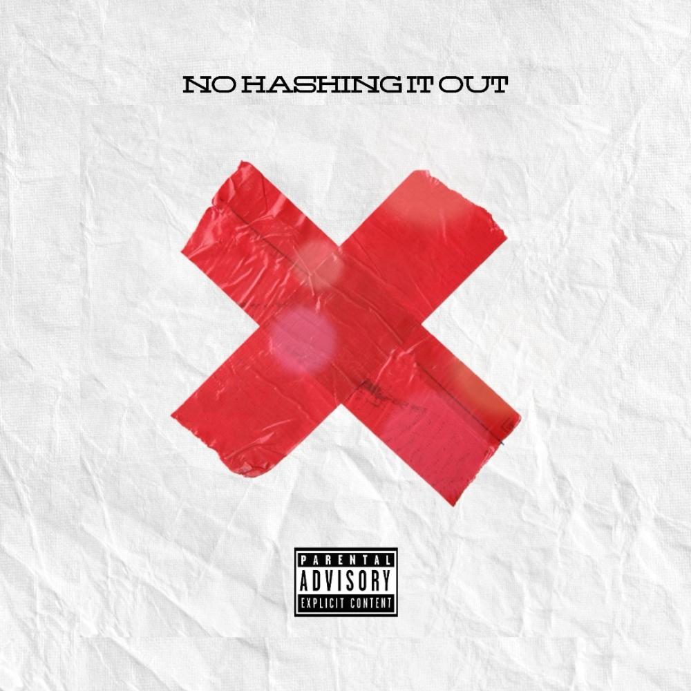 No Hashing it Out (Explicit)