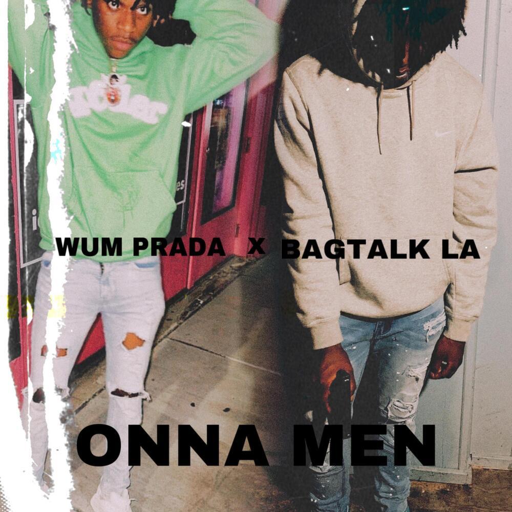 ONNA MEN (Explicit)