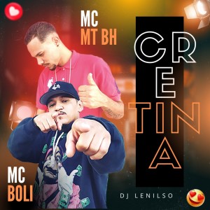 收聽DJ Lenilso的Cretina (Explicit)歌詞歌曲