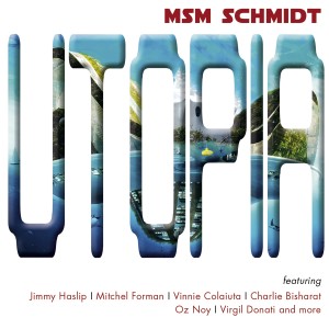 MSM Schmidt的專輯Utopia