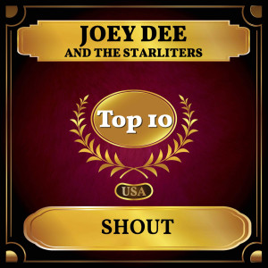 Dengarkan Shout lagu dari Joey Dee & The Starlighters dengan lirik