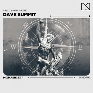 Dave Summit的專輯Still Want More
