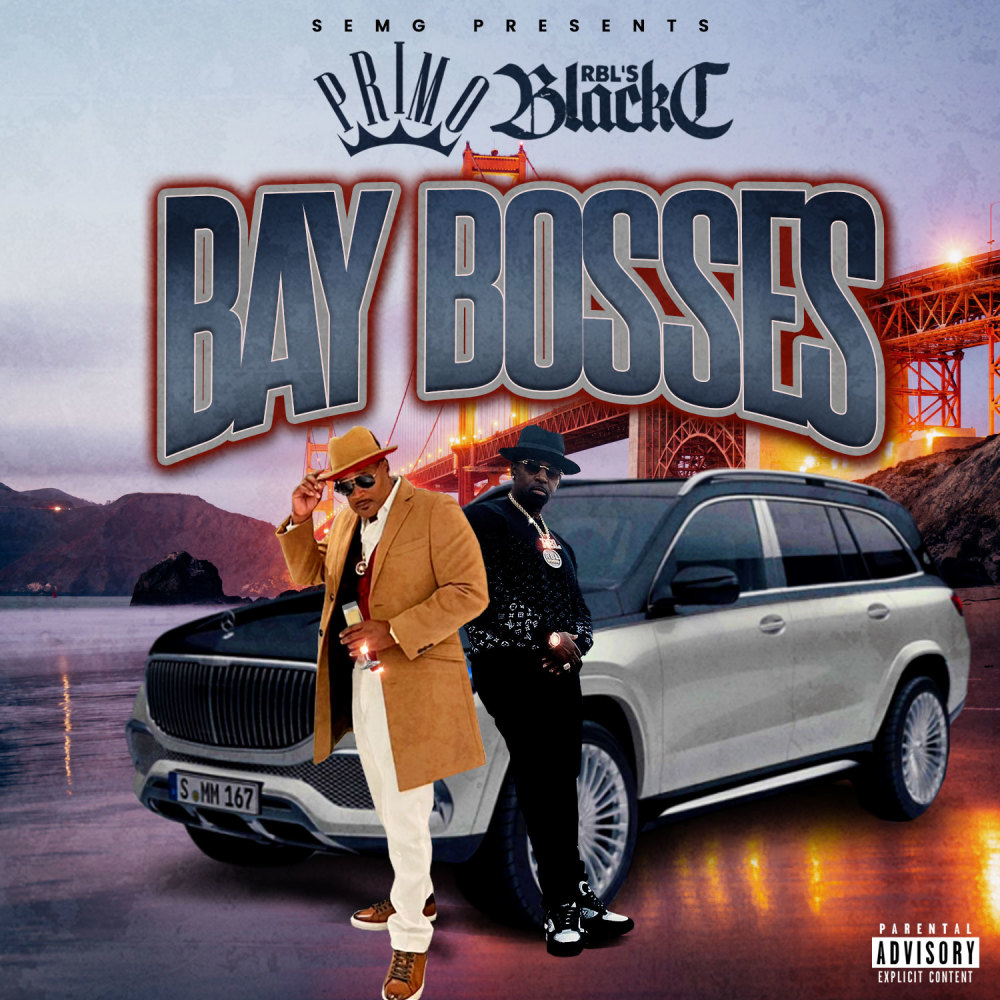 Bay Bosses (Explicit)