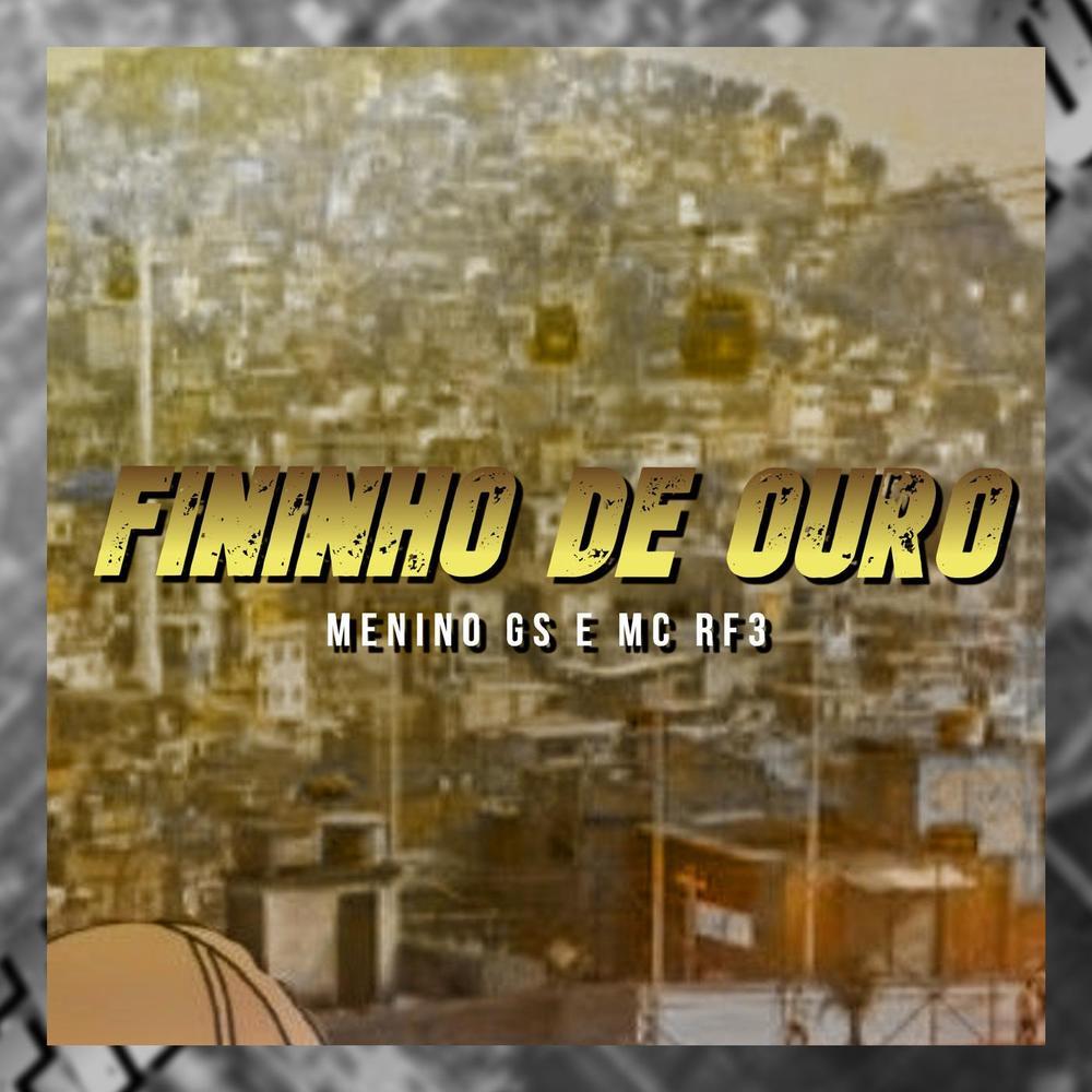 Fininho de Ouro (Explicit)