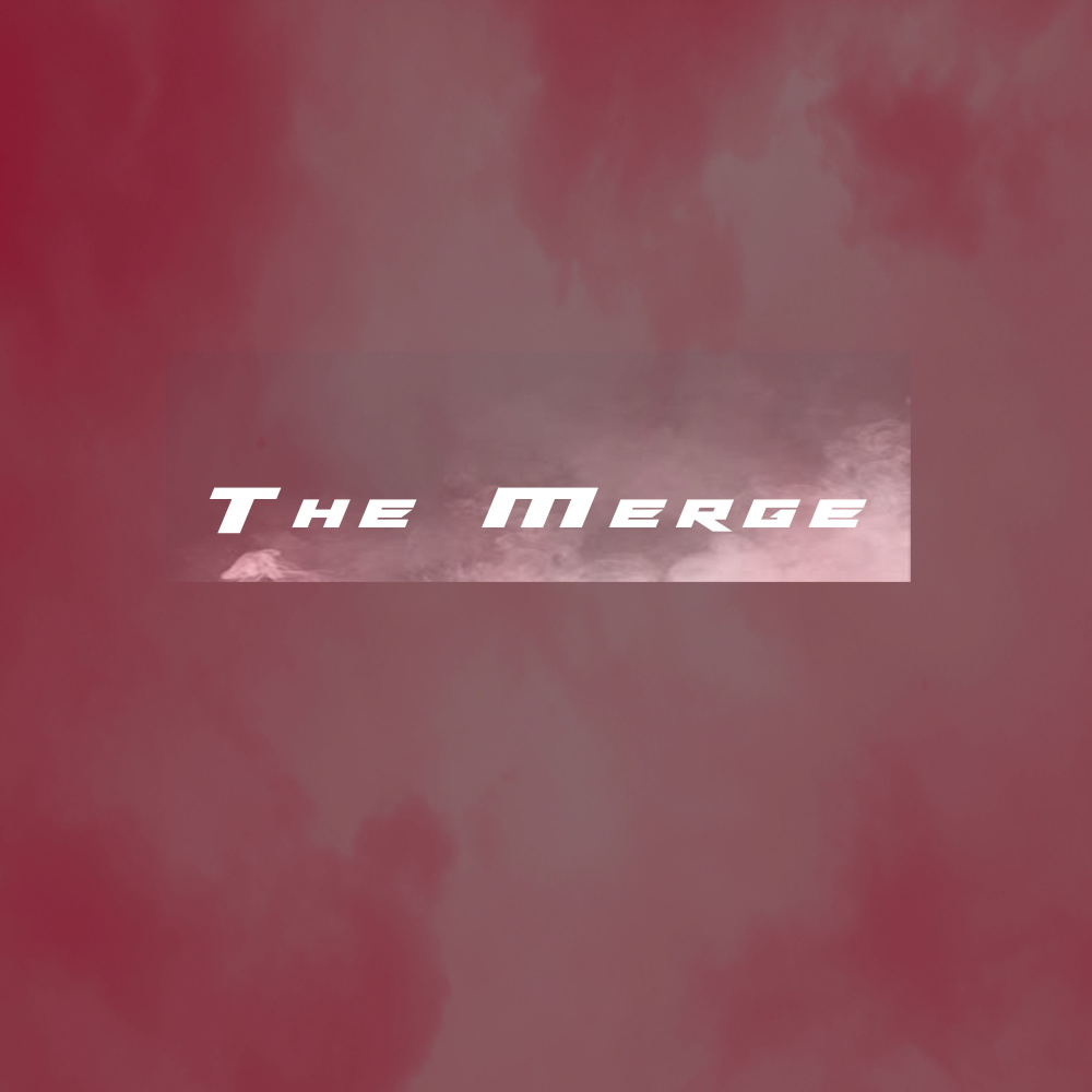 The Merge