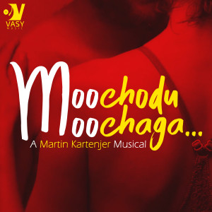 Listen to Moochodu Moochaga (Original Soundtrack) song with lyrics from Martin Kartenjer