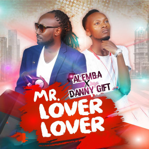 Danny Gift的专辑Mr. Lover Lover