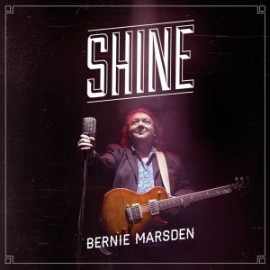 Listen to Shine (feat. Joe Bonamassa) song with lyrics from Bernie Marsden
