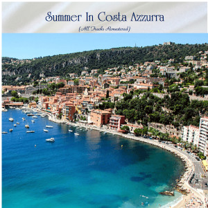 Album Summer in Costa azzurra (All Tracks Remastered) from Various