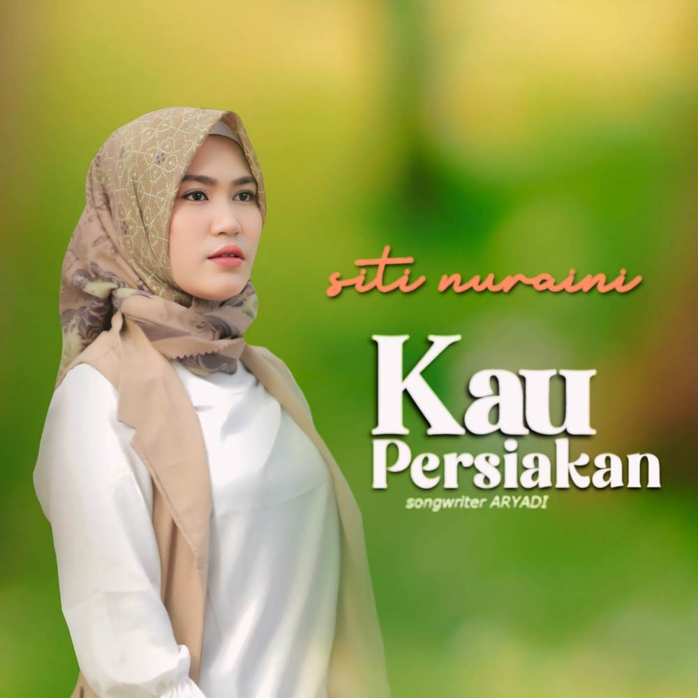 Kau Persiakan (Karaoke Version)
