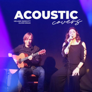 Album Acoustic Covers oleh Melanie Endecott