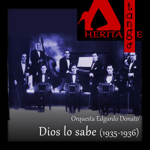 Listen to Mañana song with lyrics from Orquesta Edgardo Donato
