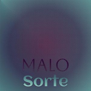 Malo Sorte dari Various