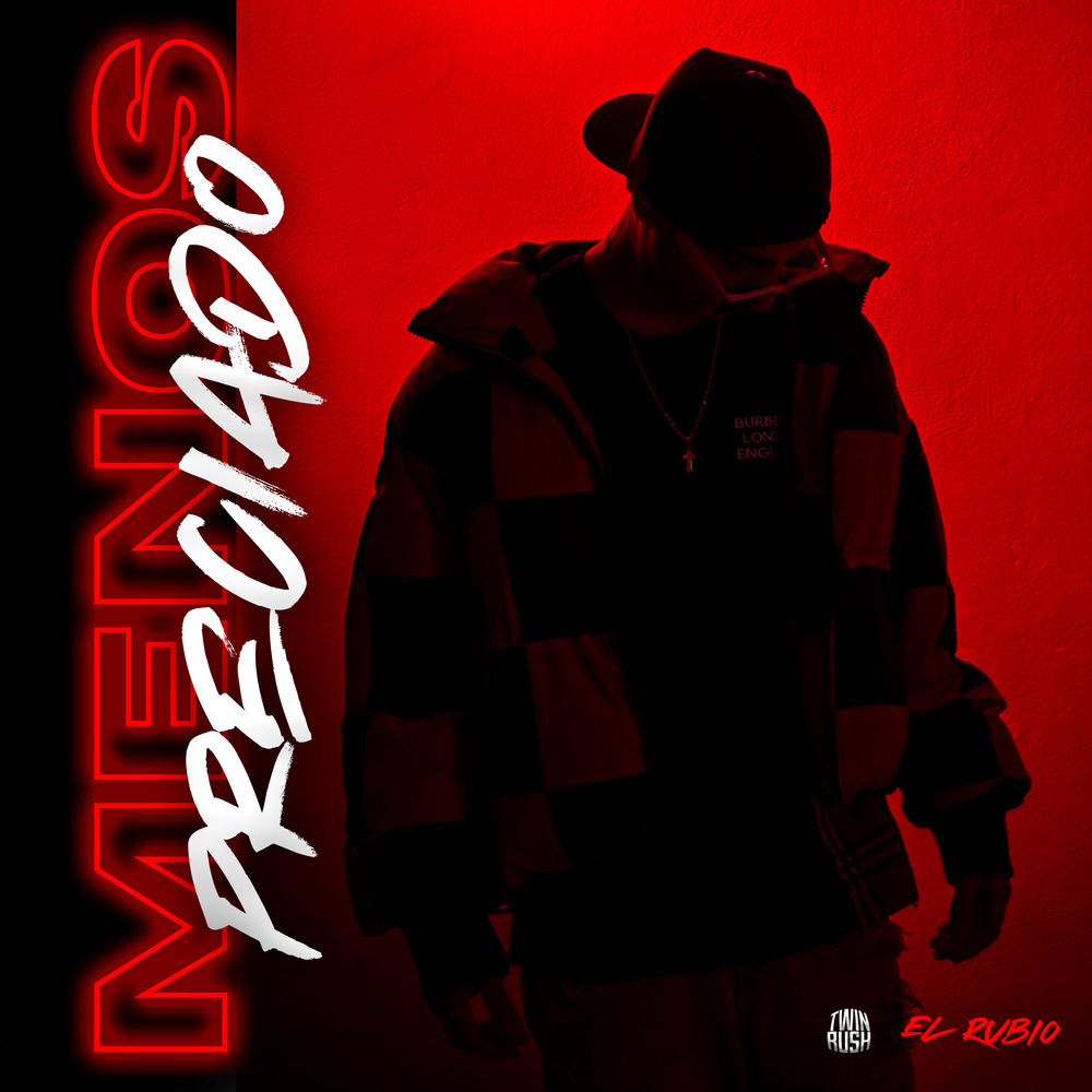 El Menospreciado (Explicit)
