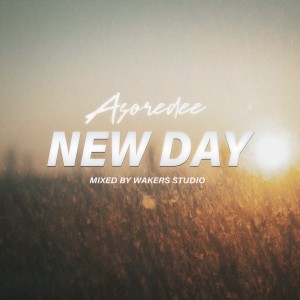 收聽Asoredee的New Day歌詞歌曲