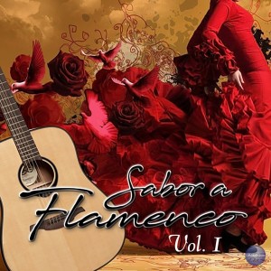 Various Artists的專輯Sabor a Flamenco (Vol. 1)