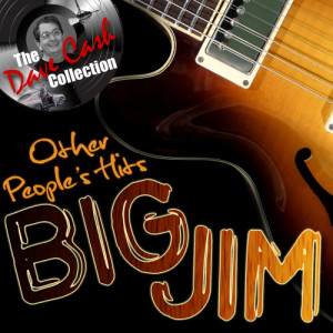 Big Jim Sullivan的專輯Other People's Hits (The Dave Cash Collection)