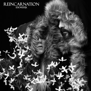 Dengarkan lagu Reincarnation nyanyian Esoterik dengan lirik