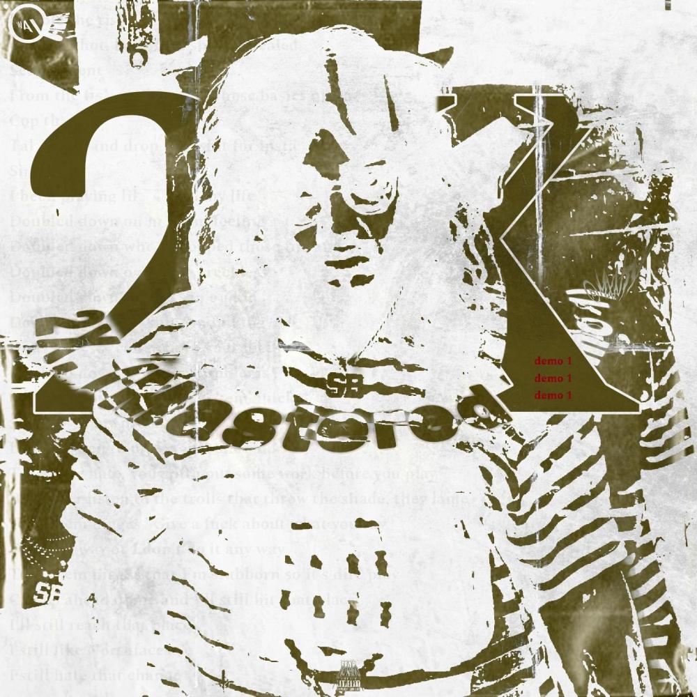 2x. (mastered demo 1|Explicit)
