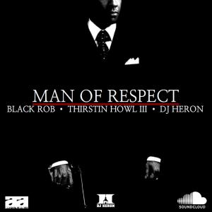 Black Rob的專輯Man Of Respect (Explicit)