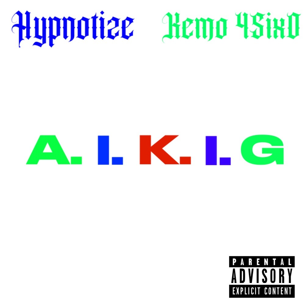 A.I.K.I.G (Explicit)