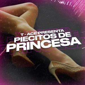 Album Piecitos De Princesa oleh t-Ace