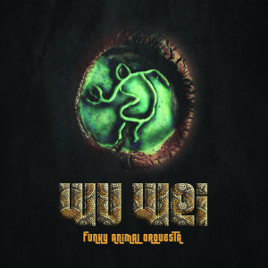 ดาวน์โหลดและฟังเพลง Universo พร้อมเนื้อเพลงจาก Funky Animal Orquesta