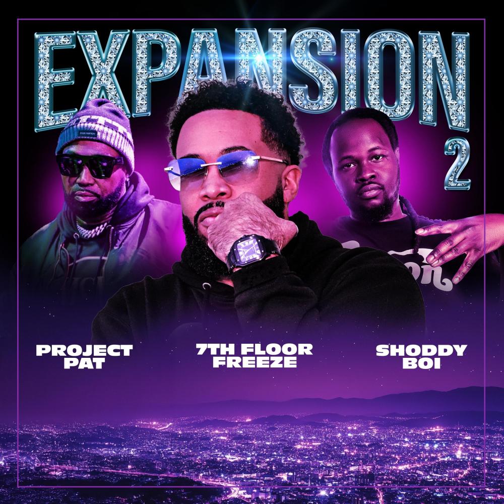 Expansion 2 (feat. Project Pat & Shoddy Boi) (Explicit)